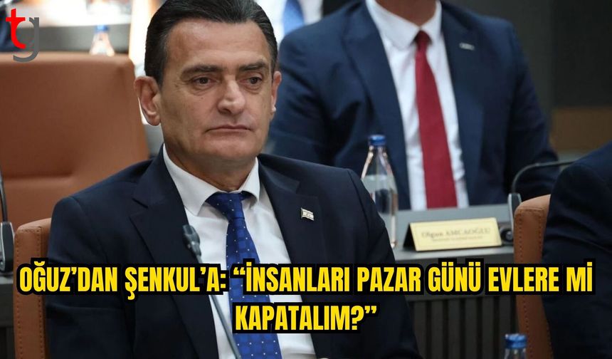 Oğuz’dan Şenkul’a Nüfus Sayımı Yanıtı: “İnsanları Pazar Günü Evlere mi Kapatacağız?”