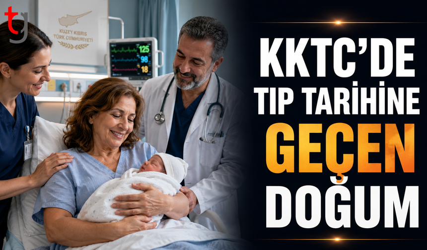 KKTC’de Tıp Tarihine Geçen Doğum