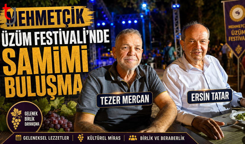 Mehmetçik Üzüm Festivali’nde Samimi Buluşma: Ersin Tatar’a Halktan Yoğun İlgi