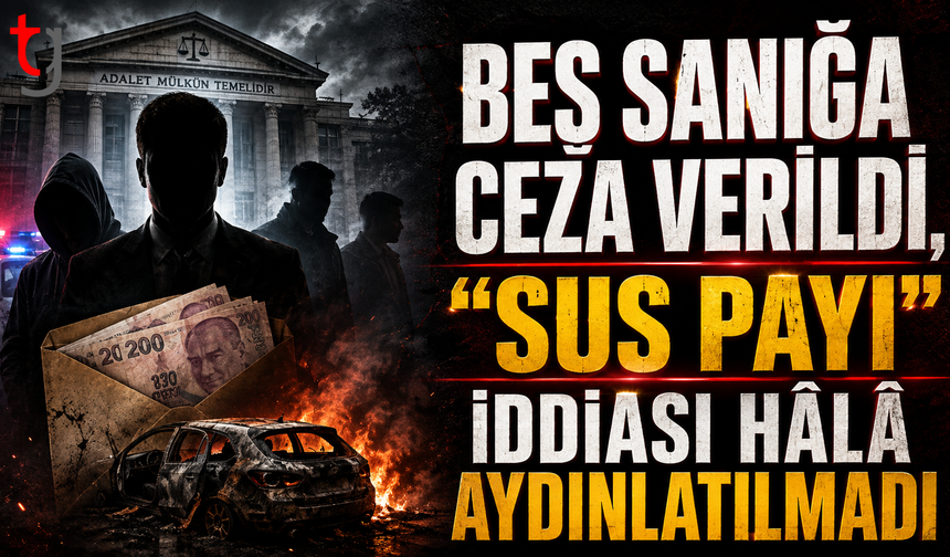 Beş Sanık Cezaevinde, Peki Mağduru Susturmaya Çalışanlara Ne Oldu?