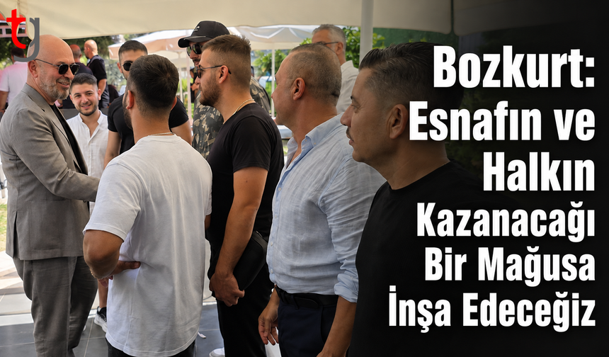 Mağusa’yı Ekonomik Değeri Yükselen Bir Marka Kent Yapacağız