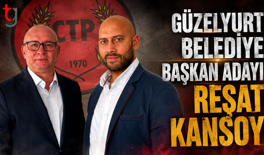 CTP’nin Güzelyurt adayı Reşat Kansoy oldu