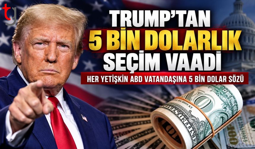 TRUMP’TAN SEÇİM VAADİ