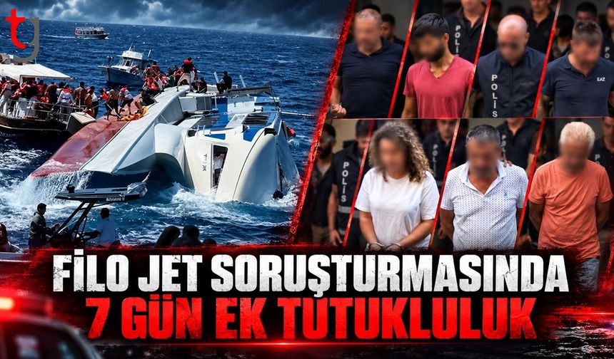 Filo Jet soruşturmasında 9 zanlıya 7 gün ek tutukluluk