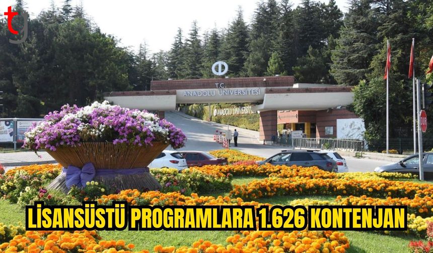 ANADOLU ÜNİVERSİTESİNDE LİSANSÜSTÜ PROGRAMLARA İKİNCİ BAŞVURU DÖNEMİ BAŞLADI