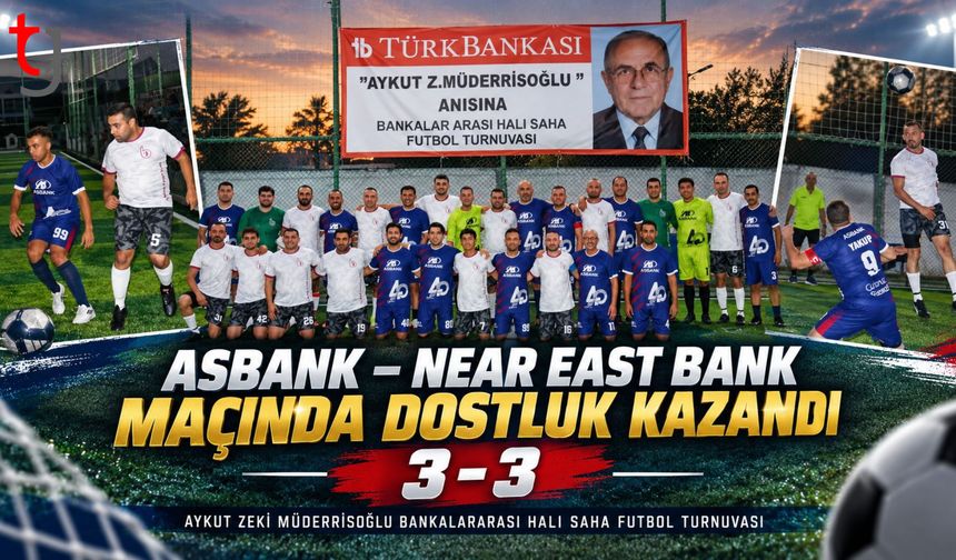 Asbank – Near East Bank Maçında Dostluk Kazandı