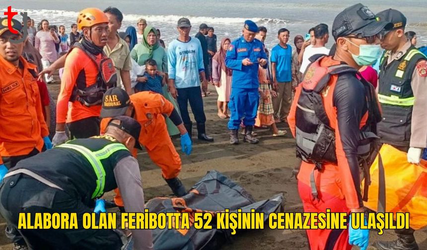 Endonezya’da alabora olan feribotta 52 kişinin cenazesine ulaşıldı