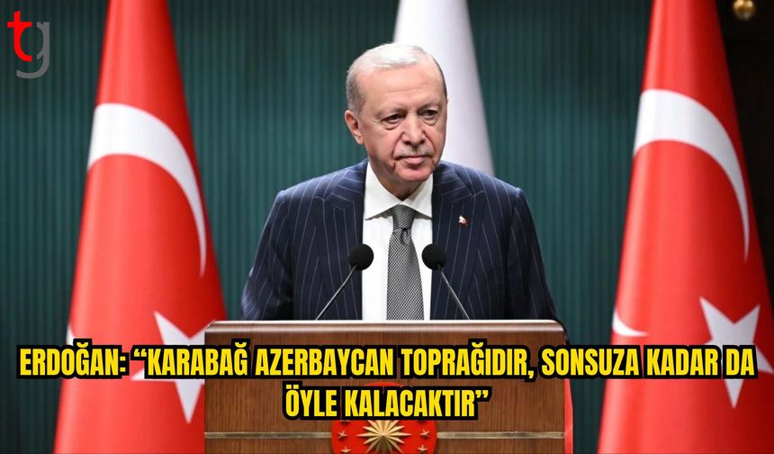 Erdoğan’dan 27 Eylül Azerbaycan Anım Günü Mesajı