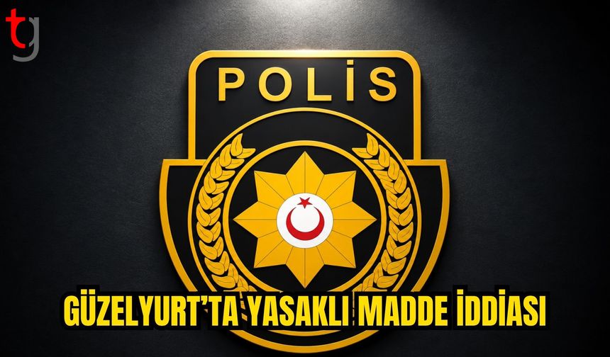 GÜZELYURT’TA MOTOSİKLETLİ ŞAHISTA YASAKLI MADDE İDDİASI