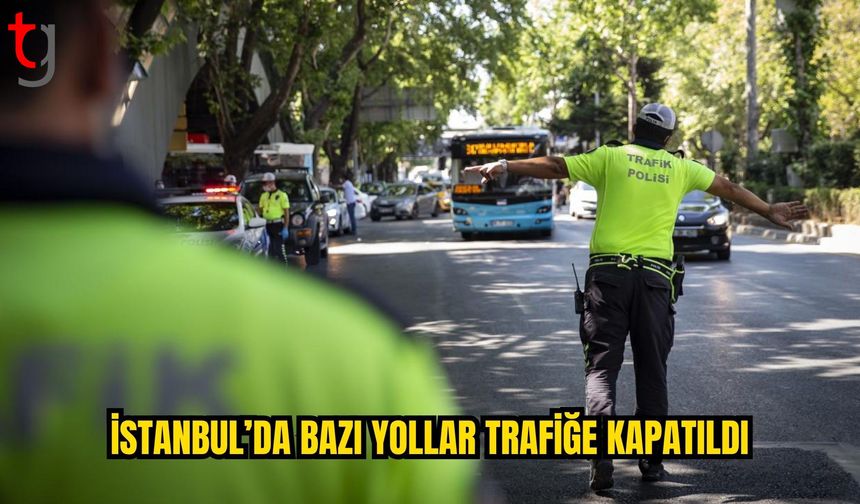 İstanbul’da bisiklet yarışı ve koşu nedeniyle bazı yollar trafiğe kapatıldı