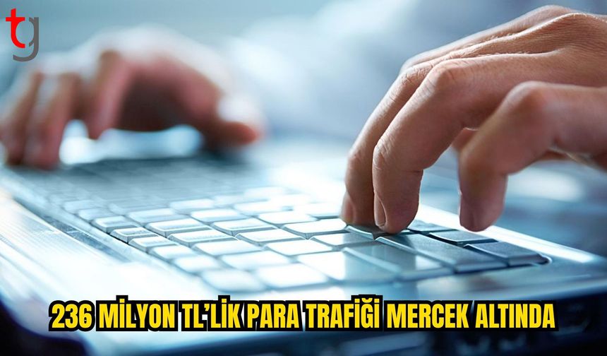 Tahir Sarıkaya’nın mali trafiği mercek altında: 236 milyon TL’lik hareket inceleniyor