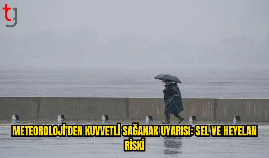 Doğu Karadeniz ve Marmara İçin Kuvvetli Sağanak Uyarısı