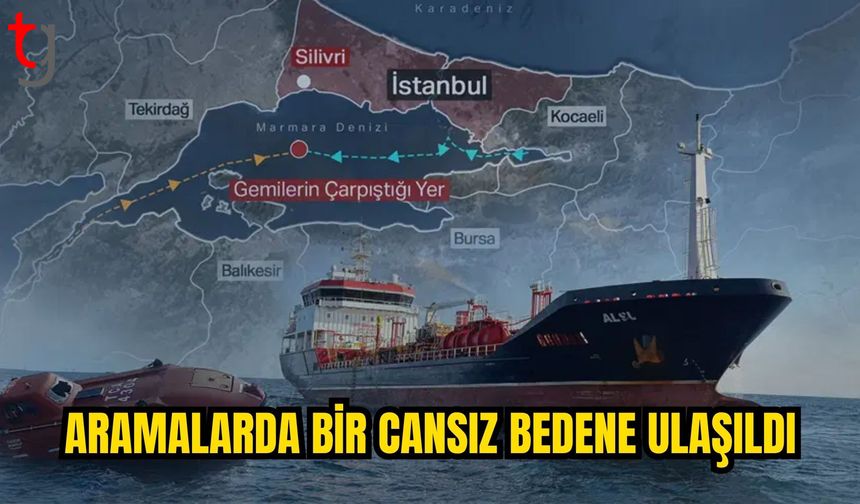 Silivri açıklarında batan gemiyle ilgili aramalarda bir cansız bedene ulaşıldı