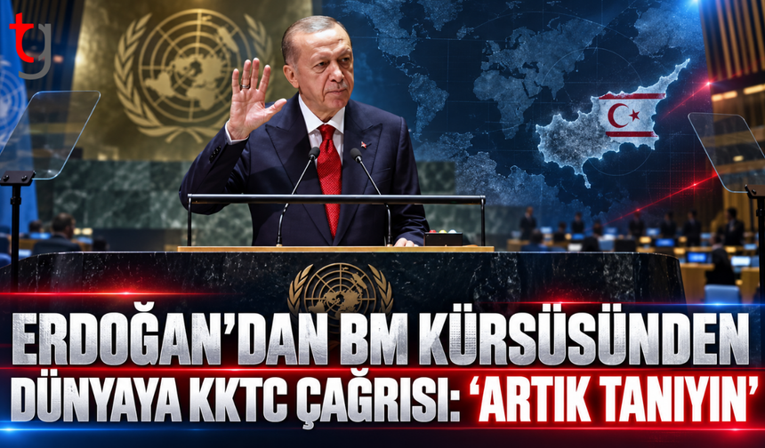 Erdoğan’dan BM kürsüsünde KKTC çağrısı: “Artık tanıyın”