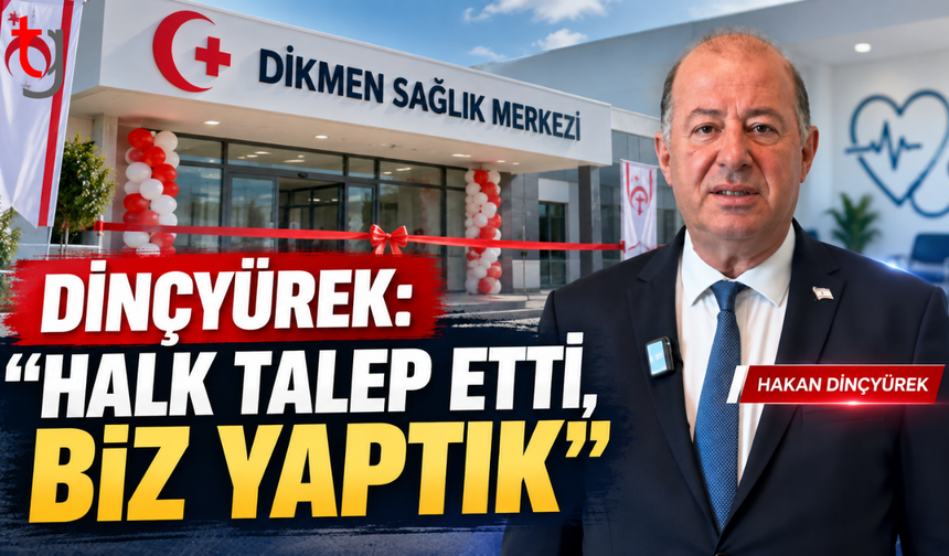 DİNÇYÜREK: “HALK TALEP ETTİ, BİZ YAPTIK”
