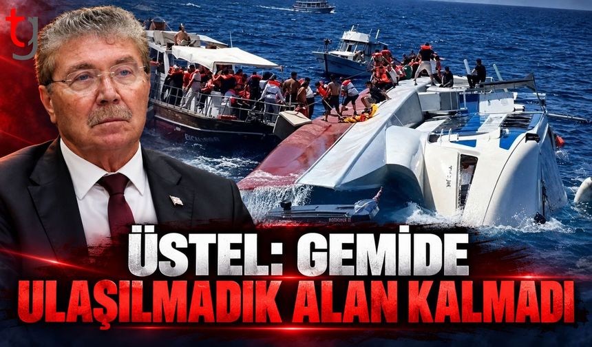 Üstel: Gemide Ulaşılmadık Alan Kalmadı, Kayıp 13 Kişiyi Arama Çalışmaları Sürüyor
