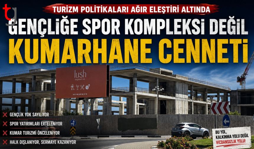 KKTC TURİZMİNDE ORMAN ARAZİLERİ VE KUMARHANE TARTIŞMASI