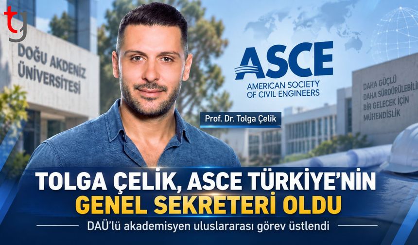 DAÜ’lü Akademisyen Tolga Çelik, ASCE Türkiye Genel Sekreteri Oldu