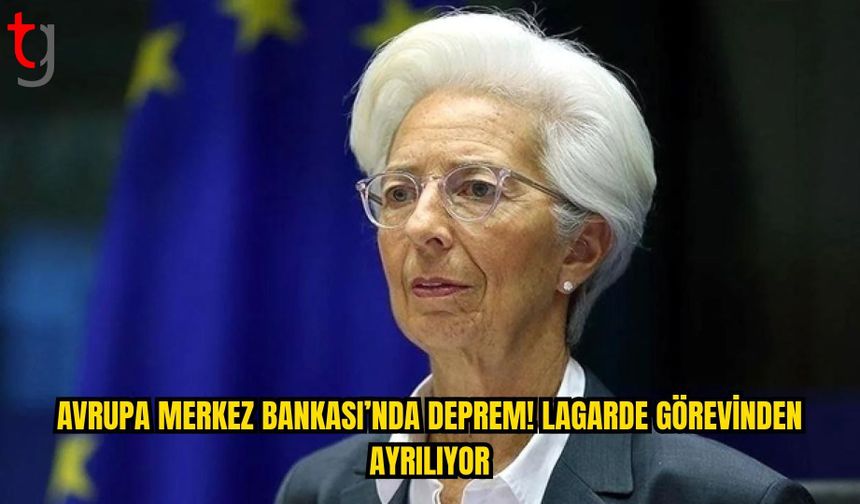 AVRUPA MERKEZ BANKASI’NDA SÜRPRİZ İSTİFA: CHRISTINE LAGARDE GÖREVİNDEN AYRILIYOR