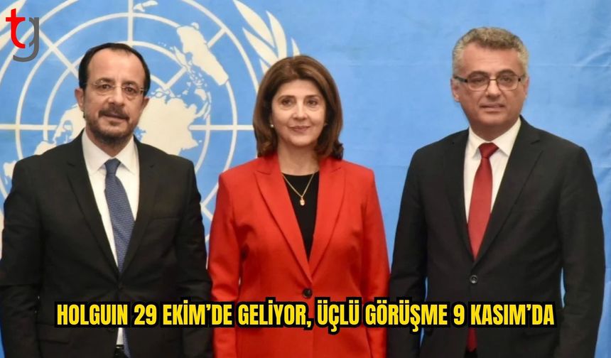 BM Açıkladı: Holguin 29 Ekim’de Kıbrıs’a Geliyor, Üçlü Görüşme 9 Kasım’da
