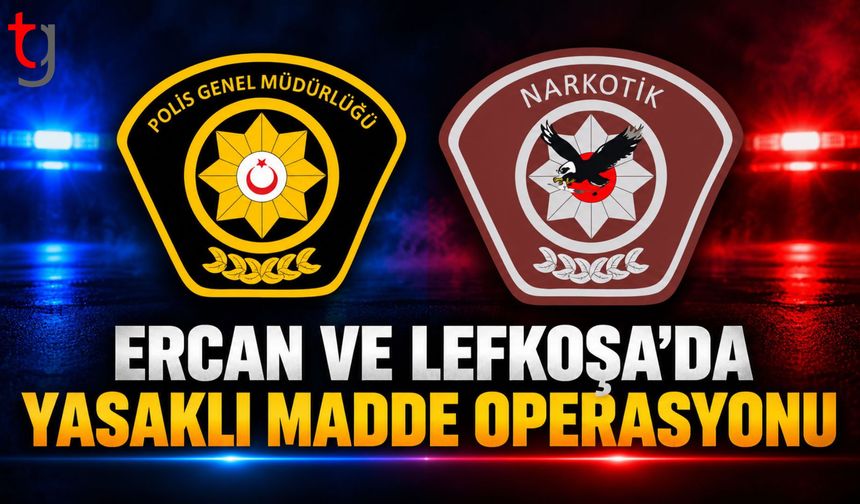 Ercan ve Lefkoşa’da Yasaklı Madde Operasyonları: 4 Kişi Tutuklandı