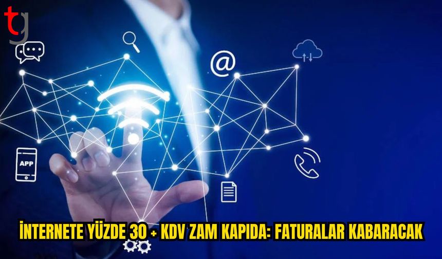 İnternet Hizmetlerine Yüzde 30 Zam Beklentisi