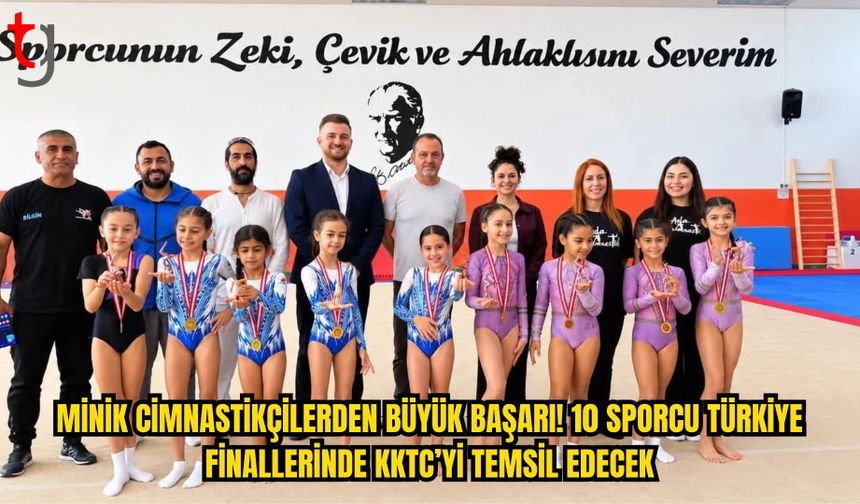 MİNİK CİMNASTİKÇİLERDEN BÜYÜK BAŞARI: 10 SPORCU TÜRKİYE FİNALLERİNE GİDİYOR!