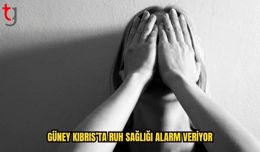 Güney Kıbrıs’ta Kaygı Bozukluğu ve Depresyon Verileri Açıklandı