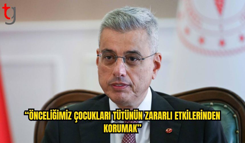 Memişoğlu: Önceliğimiz Çocukları Tütünün Zararlı Etkilerinden Korumak