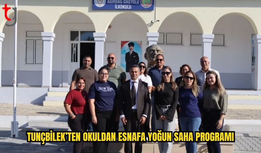 TUNÇBİLEK’TEN OKUL, KÖY VE ESNAF ZİYARETLERİ