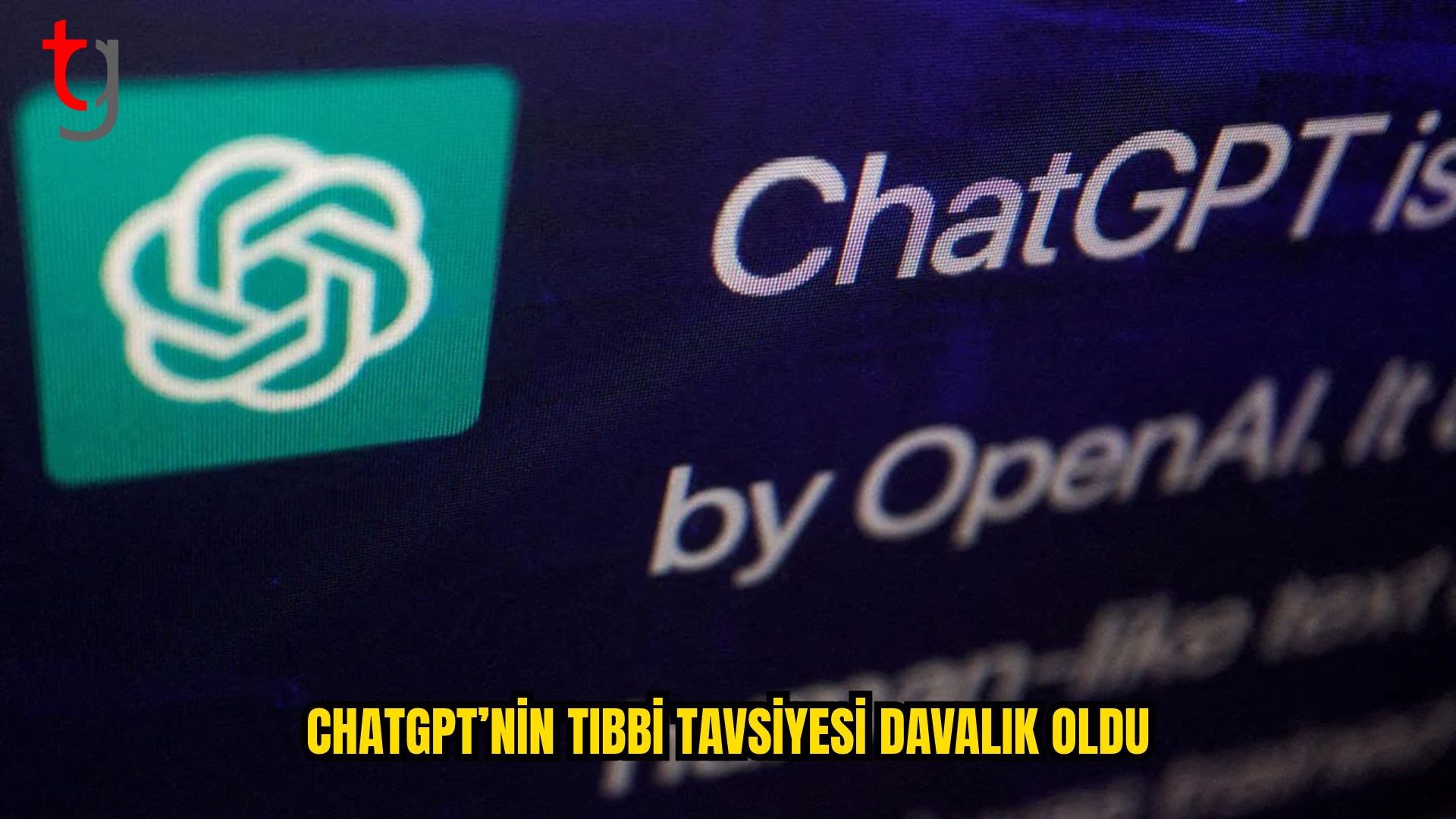 Kullanıcıdan OpenAI’ye Sağlık Tavsiyesi Davası