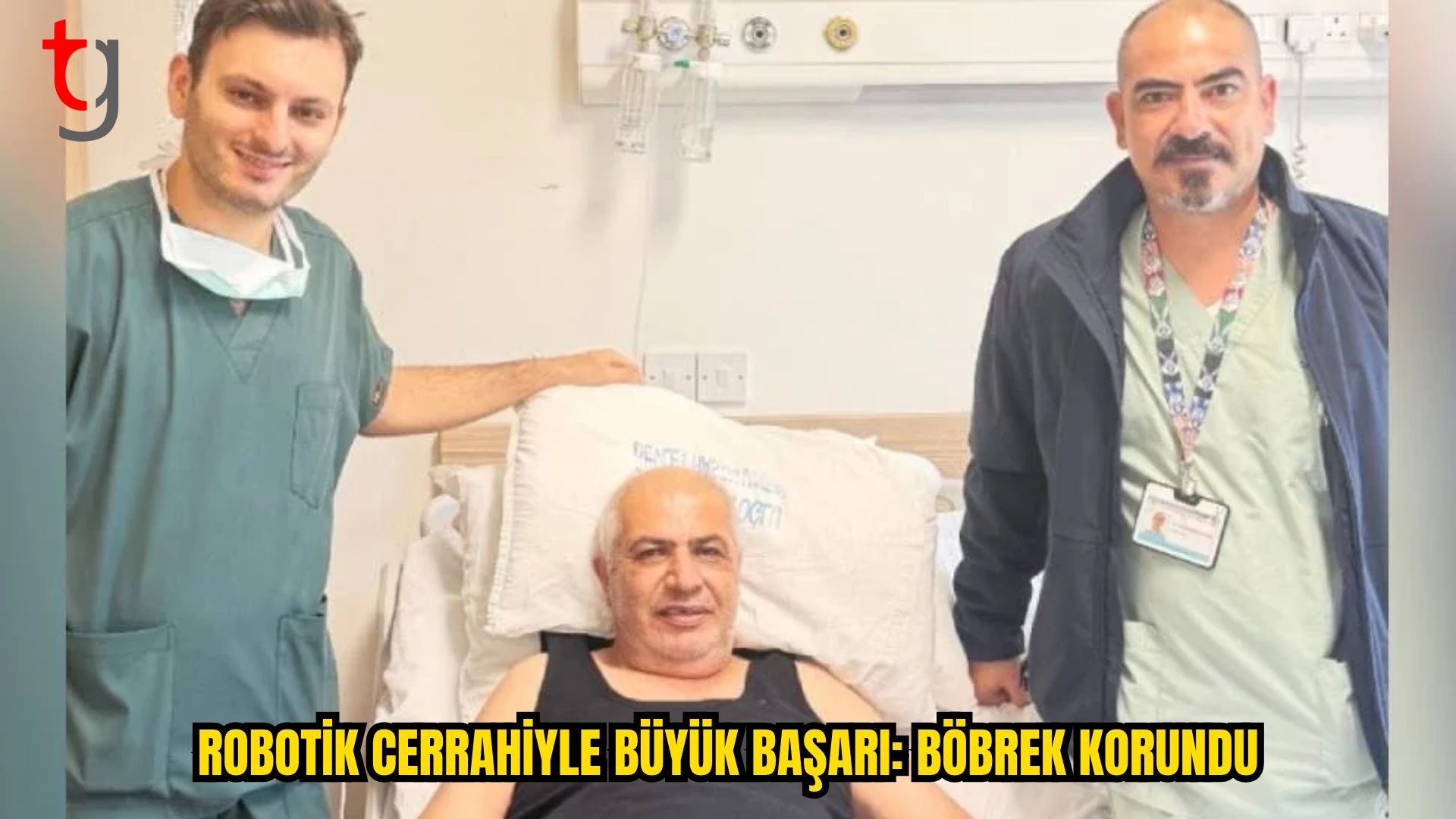 18 YILLIK NAKİLLİ BÖBREK ROBOTİK CERRAHİYLE KORUNDU
