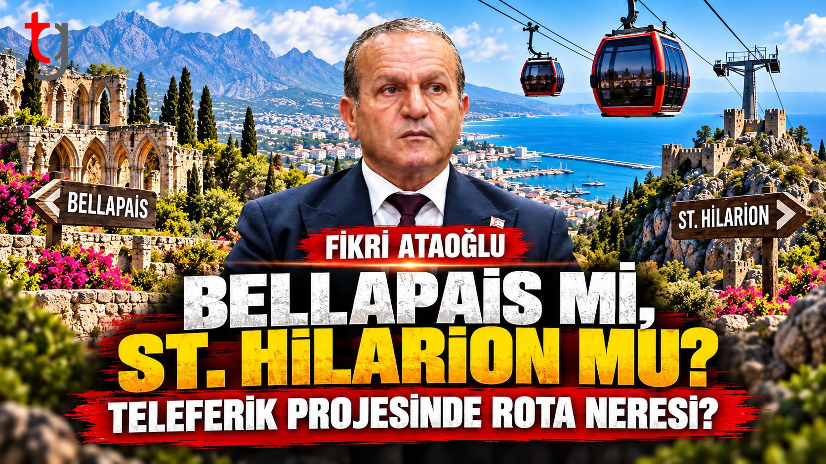 Bellapais mi, St. Hilarion mu? Teleferik Projesinde Rota Neresi?
