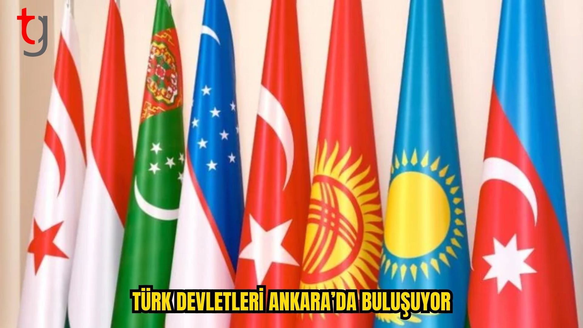 TÜRK DÜNYASI 2040 VİZYONU İÇİN KRİTİK ZİRVE