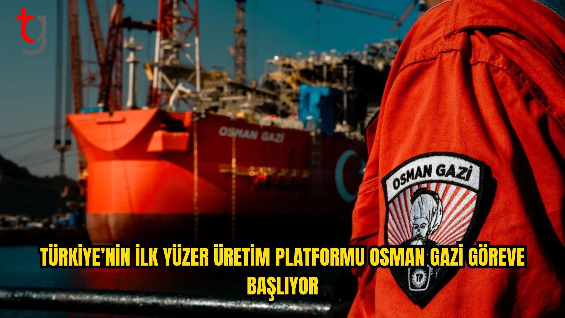 Osman Gazi Karadeniz’de Göreve Başlıyor